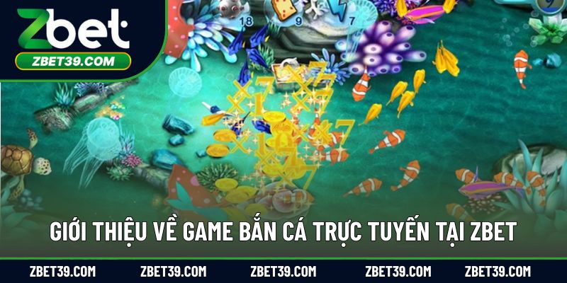 Giới thiệu sơ lược về trò săn cá trực tuyến tại nhà cái