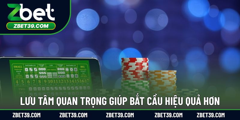 Lưu tâm quan trọng giúp bắt cầu hiệu quả hơn