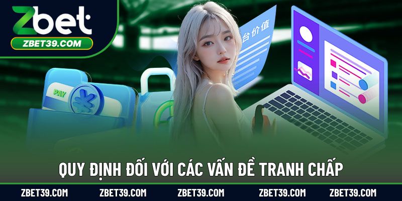 Điều khoản điều kiện khi giải quyết tranh chấp